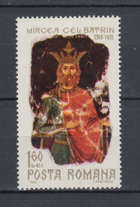 ROMANIA 1968 LP 675 - 550 ANI DE LA MOARTEA LUI MIRCEA CEL BATRAN MNH