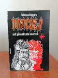 Mircea Dogaru, Dracula. Mit și realitate istorică