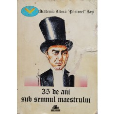 35 De Ani Sub Semnul Maestrului - Colectiv , D808