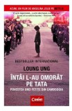 Intai l-au omorat pe tata. Povestea unei fetite din Cambodgia, Corint