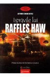 Ispravile lui Raffles Haw - Arthur Conan Doyle