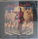Michael Jackson &ndash; Blood On The Dance Floor , cd cu muzică
