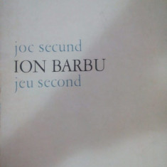 Ion Barbu - Joc secund (1973)
