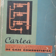 Gh. Munteanu - Cartea instalatorului de gaze combustibile - Ed. Tehnica 1965