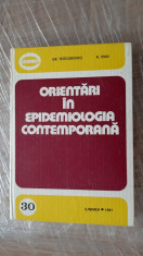 ORIENTARI IN EPIDEMIOLOGIA CONTEMPORANA - GR. TEODOROVICI A. IVAN foto