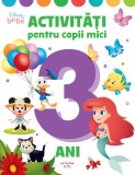 Disney Bebe. Activitati pentru copii mici. 3 ani