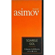 Isaac Asimov - Soarele gol