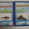 MARINA ROMANA IN AL II-lea RAZBOI MONDIAL vol.II 1942- 1944 &amp; vol.III 1944-1945 - Nicolae KOSLINSKI si Raimond STANESCU