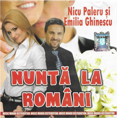 CD Nuntă La Rom&amp;acirc;ni (Petreceți Cu Nicu Paleru Si Emilia Ghinescu la Nuntă Vol. 2) foto