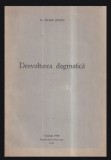 Desvoltarea Dezvoltarea dogmatica Petru Rezus