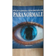 Enciclopedia fenomenelor paranormale Editura:Aquila &#039;93
