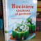 PAULE NATHAN - BUCATARIE SANATOASA SI GUSTOASA , LAROUSSE , 2005