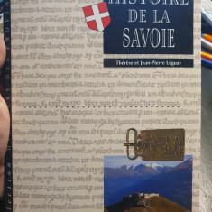 Histoire de la Savoie, Therese et Jean-Pierre Leguay, in limba franceza, 64 pag