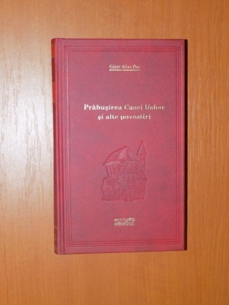 PRABUSIREA CASEI USHER SI ALTE POVESTIRI de EDGAR ALLAN POE 2011
