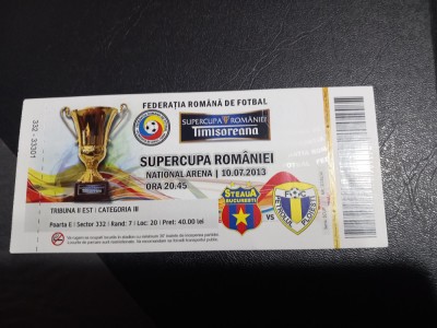 Bilet Steaua - Petrolul pl (supercupa rom.) foto
