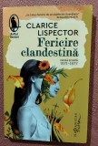 Fericire clandestina. Proza scurta 1971-1977. Editura Humanitas, 2022 - Clarice Lispector, Humanitas Fiction