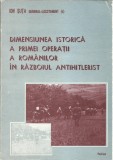 AS - SUTA - DIMENSIUNEA ISTORICA PRIMEI OPERATII ROM. IN RAZBOIUL ANTIHITLERIST