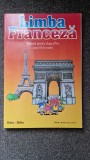 LIMBA FRANCEZA. Manual pentru clasa a IV-a - Apostoiu