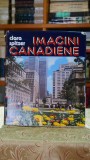 Cumpara ieftin Imagini canadiene Clara Spitzer editura Sport-Turism 1983 carte literatura straina editie clasica