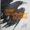 Timp cu calaret si corb &ndash; Vladimir Colin