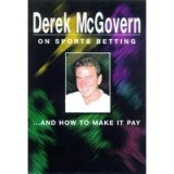 Derek McGovern on Sports Betting - and how to Make it Pay