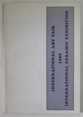 INTERNATIONAL ART FAIR , INTERNATIONAL CERAMIC EXHIBITION , BELGIE , 1996 foto
