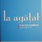 La agatat &ndash; Nadine Gordimer