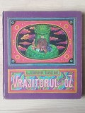 L. Frank Baum - Vrăjitorul din Oz (ilustrații de Iacob Desideriu; 1982)