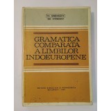 Th. Simenschy; Gh. Ivănescu - Gramatica comparată a limbilor indoeuropene (1981)