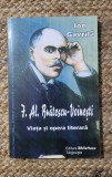 ION GAVRILA - IOAN ALEXANDRU BRATESCU VOINESTI. VIATA SI OPERA