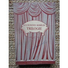 TRILOGIE. NUNTA LUI KRECINSKI, PROCESUL, A MURIT TARELKIN-A.V. SUHOVO KOBILIN