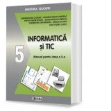 Informatica si TIC. Manual pentru clasa a V-a