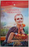 Anotimpul dragostei - Sarah Addison Allen - Roman de dragoste - Carte beletristica