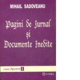 Pagini de jurnal si Documente inedite - Mihail Sadoveanu