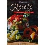 Rețete pentru sănătatea noastră - 2012 - Elena Pridie (@R38)