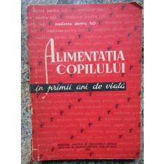 ALIMENTATIA COPILULUI IN PRIMII ANI DE VIATA - M. MINCULESCU