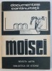 Moisei, Gh. Bodea &amp; Vasile Suciu, 1982, Revista Vatra - Documentele Continuitatii, Istorie