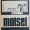MOISEI - de GHEORGHE I . BODEA si VASILE T . SUCIU , 1982