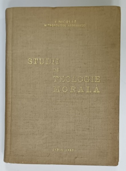 DEDICATIA LUI NICOLAE MLADIN , MITROPOLITUL ARDEALULUI , CATRE ACTORUL ADRIAN PINTEA , PE VOLUMUL &#039; STUDII DE TEOLOGIE MORALA &#039; , 1969