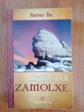 Remer Ra, Legile lui Zamolxe