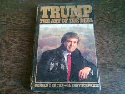 TRUMP THE ART OF THE DEAL - DONALD J. TRUMP (CARTE IN LIMBA ENGLEZA) foto