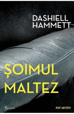 Soimul Maltez, Dashiell Hammett - Editura Art foto