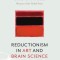 Reductionism in Art and Brain Science: Bridging the Two Cultures