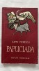 PAPUCIADA - CAMIL PETRESCU