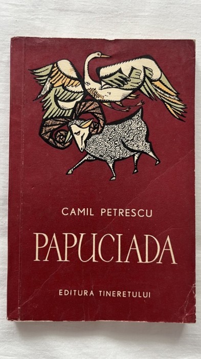 PAPUCIADA - CAMIL PETRESCU