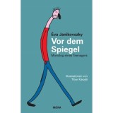 Vor dem Spiegel - &Eacute;va Janikovszky