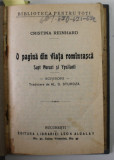 COLIGAT DE TREI CARTI , AUTORI ROMANI , COLECTIA &#039;&#039; BIBLIOTECA PENTRU TOTI &#039;&#039; , 1911