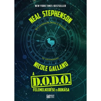 A DODO felemelked&amp;eacute;se &amp;eacute;s buk&amp;aacute;sa - Neal STEPHENSON foto