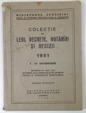 COLECTIE DE LEGI , DECRETE , HOTARIRI SI DECIZII , 1- 31 DECEMBRIE , 1951