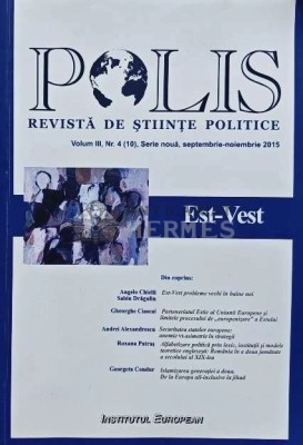 Revista de stiinta poitice Polis, volumul 3, nr. 4, septembrie-noiembrie 2015 - 2015 (AP183) foto